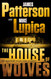The House of Wolves: Bolder Than Yellowstone or Succession Patterson