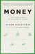 Money: The True Story of a Made-Up Thing