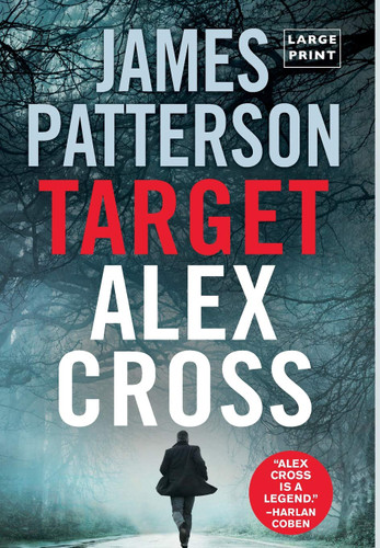 Target: Alex Cross (Large type / large print) (Alex Cross 24)