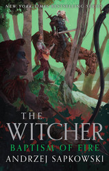 Baptism of Fire (The Witcher 5)