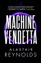 Machine Vendetta (The Prefect Dreyfus Emergencies 3)