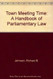 Town Meeting Time: A Handbook of Parliamentary Law