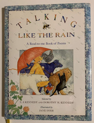 Talking Like the Rain: A Read-to-Me Book of Poems