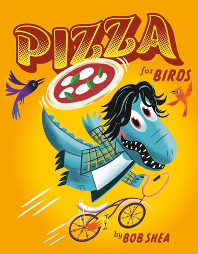 Pizza for Birds (Chez Bob 2)