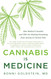 Cannabis Is Medicine: How Medical Cannabis and CBD Are Healing
