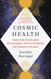 Cosmic Health: Unlock Your Healing Magic with Astrology Positive