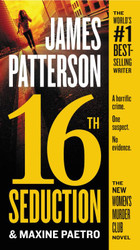 16th Seduction (A Women's Murder Club Thriller 16)