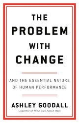 The Problem with Change