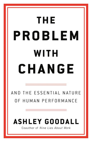 The Problem with Change