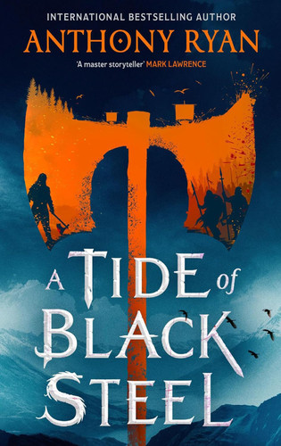 A Tide of Black Steel (Age of Wrath 1)