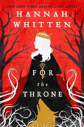 For the Throne (Volume 2) (The Wilderwood 2)