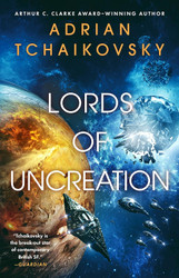 Lords of Uncreation (The Final Architecture 3)