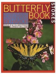 Stokes Butterfly Book: The Complete Guide to Butterfly Gardening