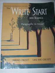 The Write Start with Readings: Paragraphs to Essays Annotated