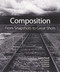 Composition: From Snapshots to Great Shots