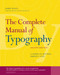 Complete Manual of Typography The