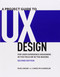 Project Guide to UX Design A: For user experience designers in the