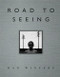 Road to Seeing