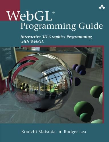 WebGL Programming Guide: Interactive 3D Graphics Programming with