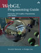 WebGL Programming Guide: Interactive 3D Graphics Programming with