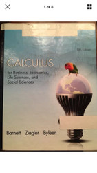 Calculus for Business Economics Life Sciences and Social Sciences
