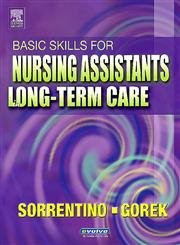 Basic Skills For Nursing Assistants In Long-Term Care