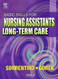 Basic Skills For Nursing Assistants In Long-Term Care