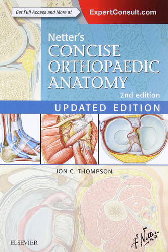 Netter's Concise Orthopaedic Anatomy Updated Edition