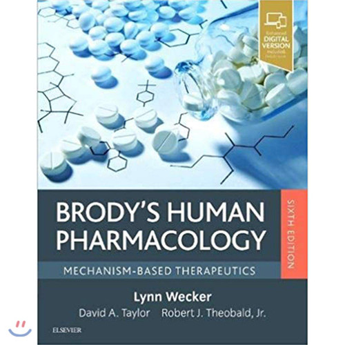 Brody's Human Pharmacology: Mechanism-Based Therapeutics
