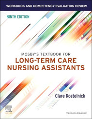 Workbook and Competency Evaluation Review for Mosby's Textbook for