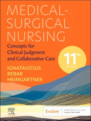 Medical-Surgical Nursing: Concepts for Clinical Judgment and
