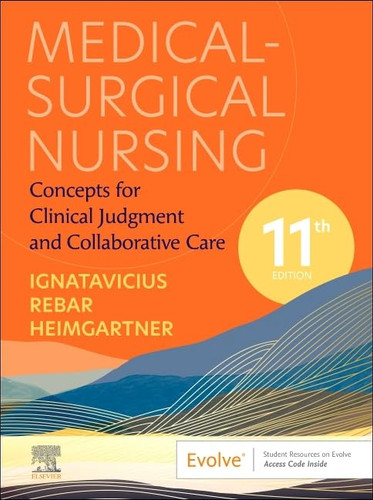 Medical-Surgical Nursing: Concepts for Clinical Judgment and