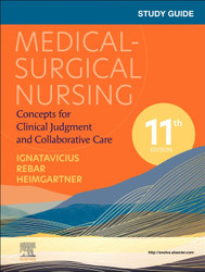Study Guide for Medical-Surgical Nursing: Concepts for Clinical