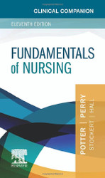 Clinical Companion for Fundamentals of Nursing