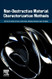 Non-Destructive Material Characterization Methods