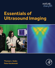 Essentials of Ultrasound Imaging (Matlab Examples)