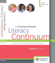 The Fountas & Pinnell Literacy Continuum:A Tool for Assessment