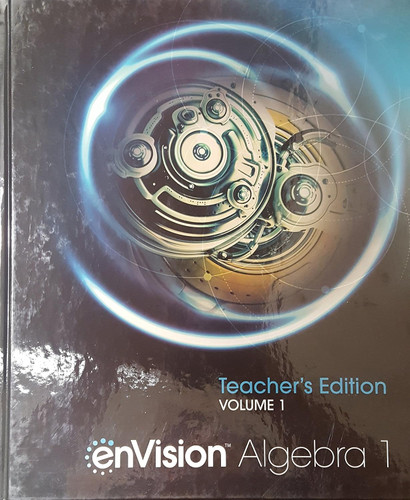 enVision Algebra 1 Teacher's Edition Volume 1 9780328931781