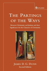 The Parting of the Ways: Between Christianity and Judaism and Their