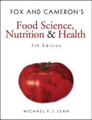 Fox and Cameron's Food Science Nutrition & Health