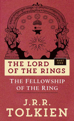 The Fellowship of the Ring (The Lord of the Rings Part 1)