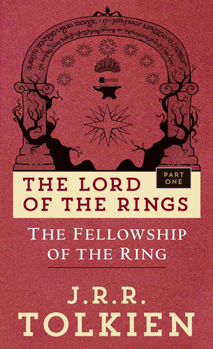 The Fellowship of the Ring (The Lord of the Rings Part 1)