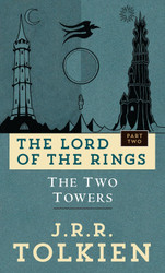 The Two Towers (The Lord of the Rings Part 2)