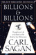 Billions & Billions: Thoughts on Life and Death at the Brink of the