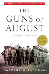 The Guns of August (Modern Library 100 Best Nonfiction Books)
