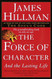 The Force of Character: And the Lasting Life