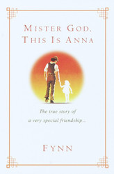 Mister God This Is Anna