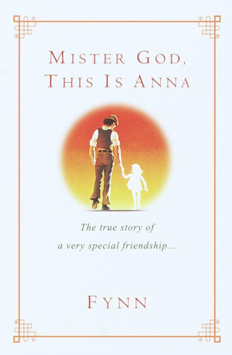 Mister God This Is Anna