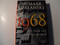 1968: The Year That Rocked the World