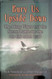 Bury Us Upside Down: The Misty Pilots and the Secret Battle for the